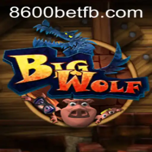 Descubra o Excitante Mundo de BigWolf no 8600BET.COM