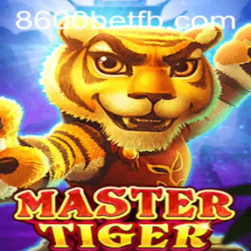 Explorando o Fascinante Mundo de MasterTiger com 8600BET.COM